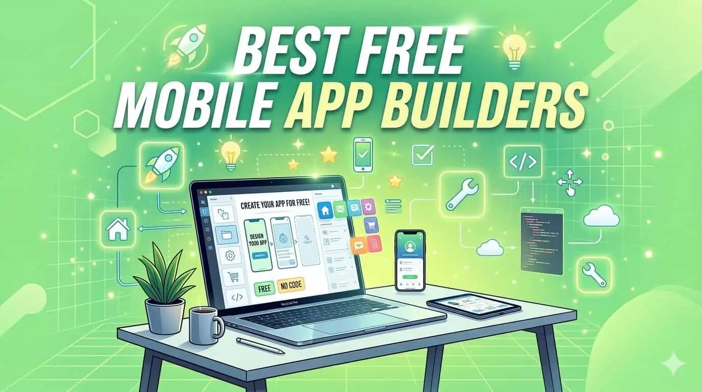 Best Free Mobile App Builders